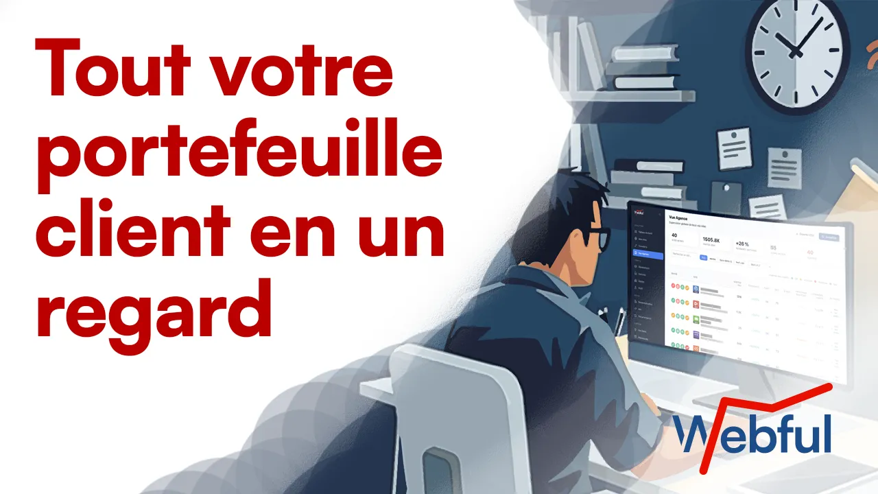 Video du dashboard de supervision multi-sites Webful
