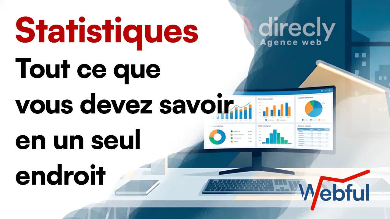 Video des statistiques detaillees Webful